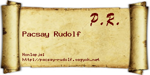 Pacsay Rudolf névjegykártya